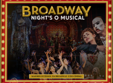 Espetáculo Broadway Nigths - O Musical show teatro